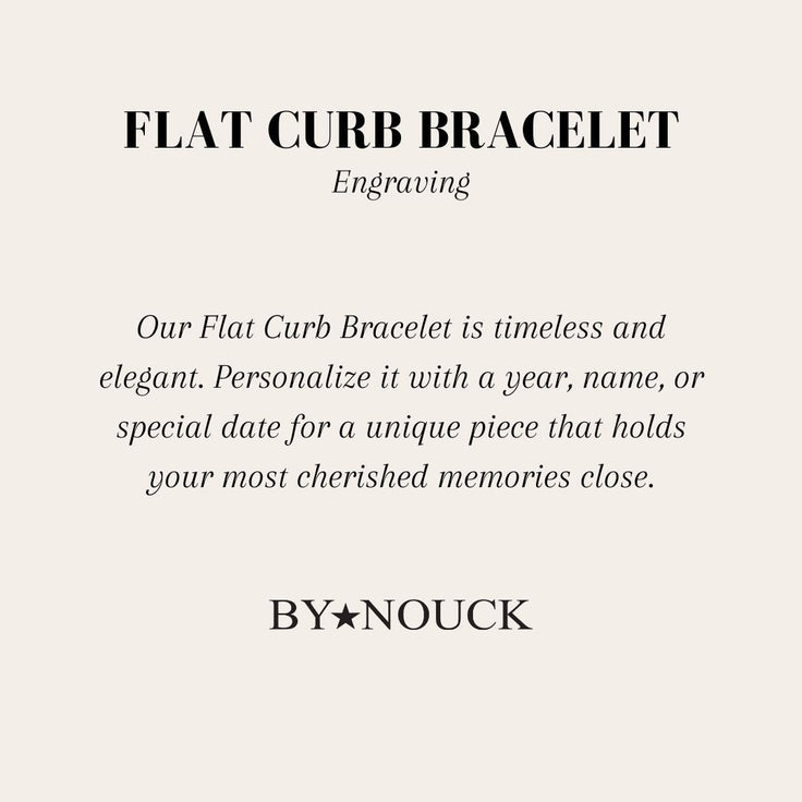 Flat Curb Bracelet Engrave - ByNouck Jewelry